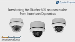 The Introduction Of American Dynamics's Latest Illustra 600 IP Camera Series