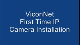 Installing & Setting up ViconNet IP Camera through VN Setup application