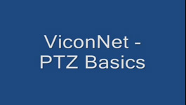 How to Use, Control & View Pan Tilt Zoom (PTZ) Cameras via ViconNet Video Management System (VMS)