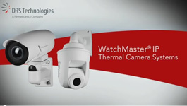 DRS WatchMaster IP Thermal Camera Systems Thermal Security & Surveillance Systems