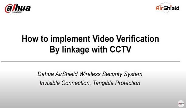How To Implement Video Verification By Linkage With CCTV