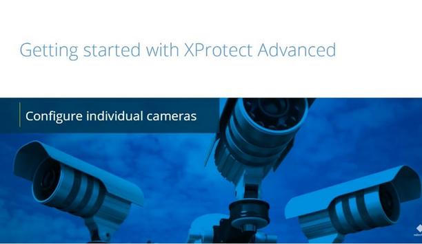 Milestone Helps To Configure Cameras With XProtect
