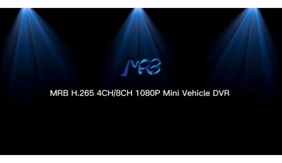 MRB DVR Releases The Updates On Their New H.265 Vehicle Mobile DVR Camera System
