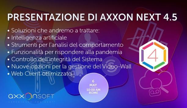 Axxon Soft To Host A Webinar On The Introduction To The Axxon Next 4.5 System - Italy