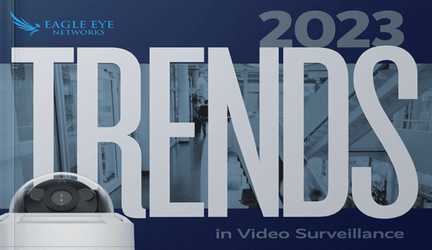 2023 Trends In Video Surveillance